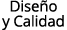 Diseño y Calidad