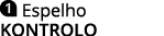  Espelho KONTROLO