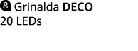  Grinalda Deco 20 LEDs