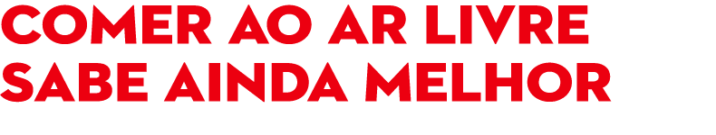 COMER AO AR LIVRE SABe AINDA MELHOR 