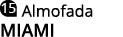  Almofada MIAMI