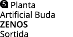  Planta Artificial Buda ZENOS Sortida