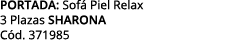 portada: Sof Piel Relax 3 Plazas sharona C d. 371985