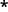 *