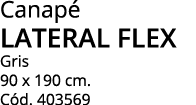 Canapé lateral flex Gris 90 x 190 cm  Cód  403569