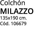 Colchón milazzo 135x190 cm  Cód  106679