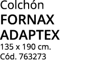 Colchón fornax adaptex 135 x 190 cm  Cód  763273