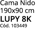 Cama Nido 190x90 cm lupy 8k Cód  103449