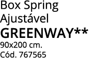 Box Spring Ajustável GREENWAY** 90x200 cm  Cód  767565