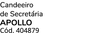 Candeeiro de Secret ria Apollo C d. 404879