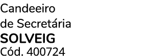 Candeeiro de Secret ria Solveig C d. 400724