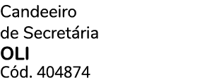 Candeeiro de Secret ria Oli C d. 404874