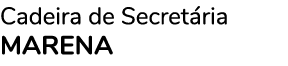 Cadeira de Secretária MARENA