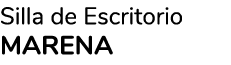 Silla de Escritorio MARENA