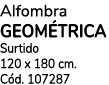 Alfombra geom trica Surtido 120 x 180 cm. C d. 107287