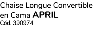Chaise Longue Convertible en Cama april C d. 390974