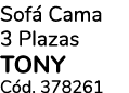 Sof Cama 3 Plazas tony C d. 378261