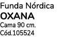 Funda N rdica OXANA Cama 90 cm. C d.105524