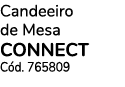Candeeiro de Mesa CONNECT C d. 765809