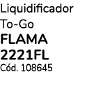 Liquidificador To Go FLAMA 2221FL C d. 108645 