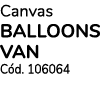 Canvas BALLOONS VAN Cód  106064