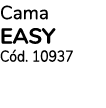 Cama EASY C d. 10937
