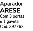 Aparador arese Com 3 portas e 1 gaveta Cód  397762