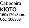 Cabeceira KIOTO 160x120x8 cm  Cód  106306 