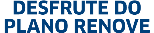 Desfrute do Plano renove