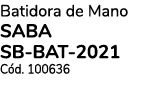 Batidora de Mano SABA SB-BAT-2021 C d. 100636