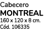 Cabecero MONTREAL 160 x 120 x 8 cm. C d. 106335 