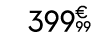 399   99