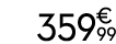 359   99