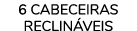 6 Cabeceiras reclináveis