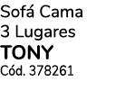 Sofá Cama 3 Lugares tony Cód  378261