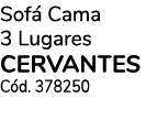 Sofá Cama 3 Lugares cervantes Cód  378250
