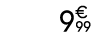 9  99