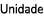 Unidade 