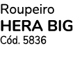 Roupeiro HERA BIG Cód  5836