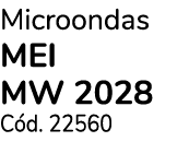 Microondas MEI MW 2028 C d. 22560