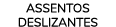 assentos deslizantes