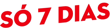 só 7 dias