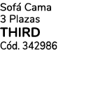Sofá Cama 3 Plazas THIRD Cód  342986