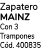 Zapatero MAINZ Con 3 Trampones Cód  400835