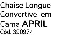 Chaise Longue Convert vel em Cama april C d. 390974