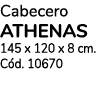 Cabecero ATHENAS 145 x 120 x 8 cm  Cód  10670