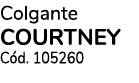 Colgante Courtney Cód  105260