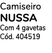 Camiseiro nussa Com 4 gavetas Cód  404519