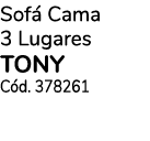 Sofá Cama 3 Lugares tony Cód  378261