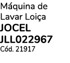 Máquina de Lavar Loiça JOCEL JLL022967 Cód  21917 